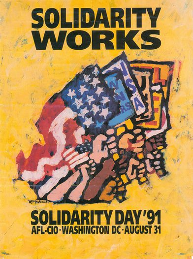 Solidarity Works — Solidarity Day '91, 1991, commissioned by AFL-CIO, in the collection of several universities throughout the U.S. (Missouri University — St. Louis, Maine University, Cornell).